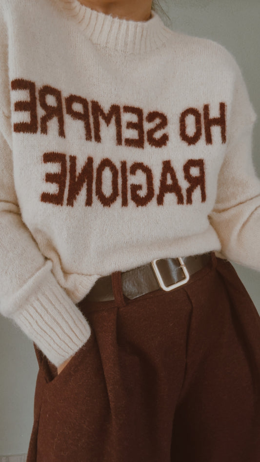 Maglia ho sempre ragione latte