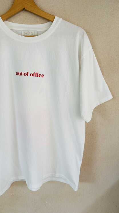 T-shirt OUT OF OFFICE