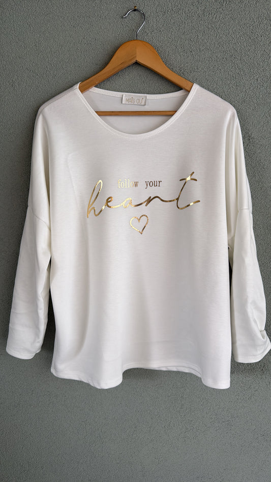 T-shirt Follow your heart white