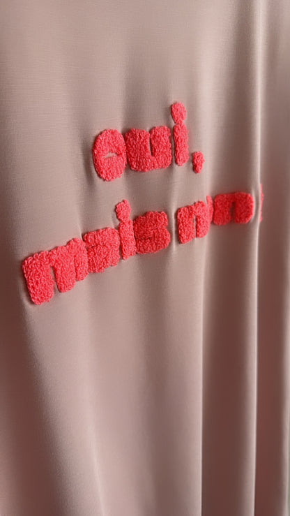 T-shirt OUI MAIS NON rosa